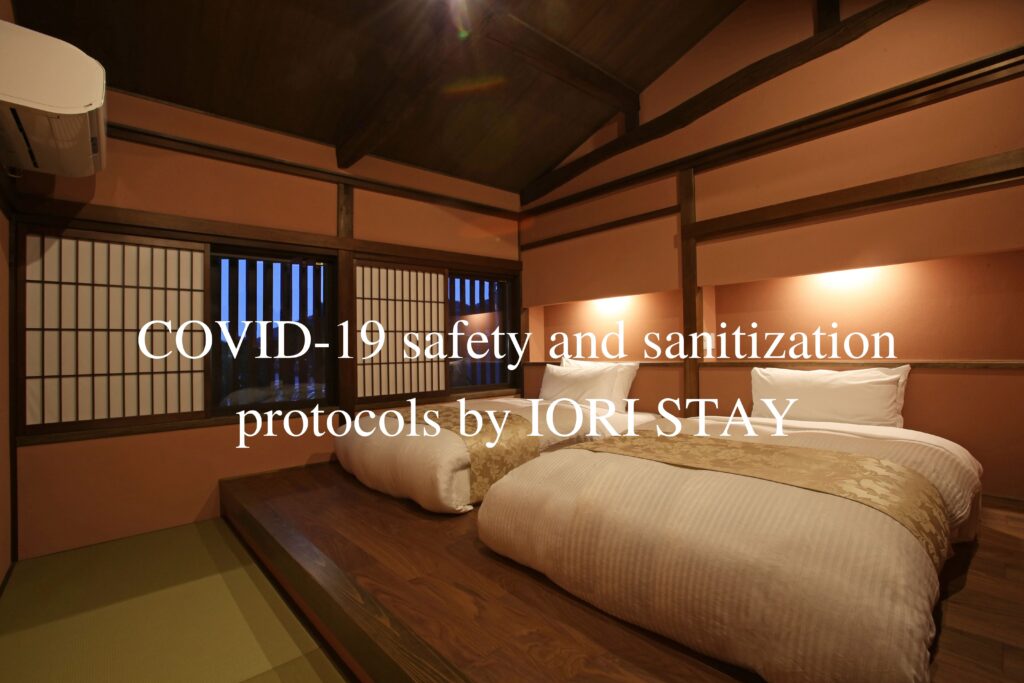 COVID-19 safety and sanitization protocols　by IORI STAY